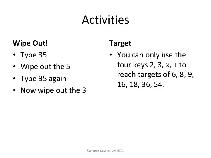 Activities Wipe Out! • Type 35 • Wipe out the 5 • Type 35