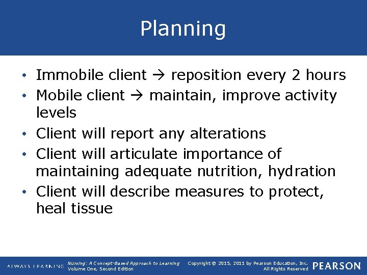 Planning • Immobile client reposition every 2 hours • Mobile client maintain, improve activity