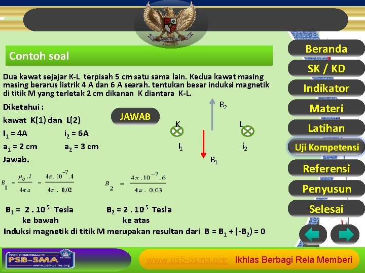 Beranda Contoh soal Dua kawat sejajar K-L terpisah 5 cm satu sama lain. Kedua