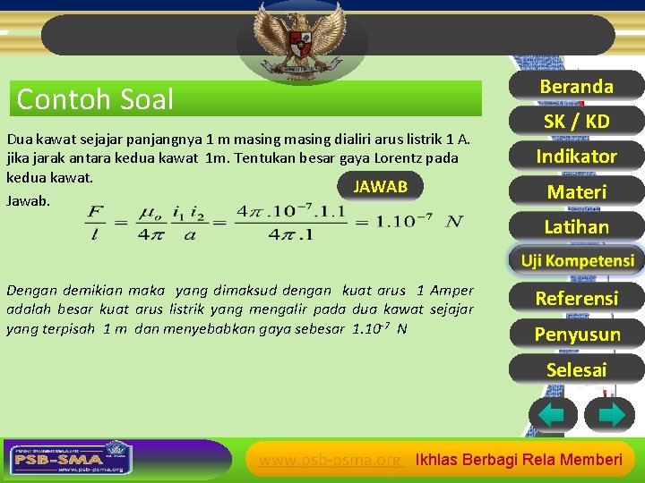 Beranda Contoh Soal Dua kawat sejajar panjangnya 1 m masing dialiri arus listrik 1