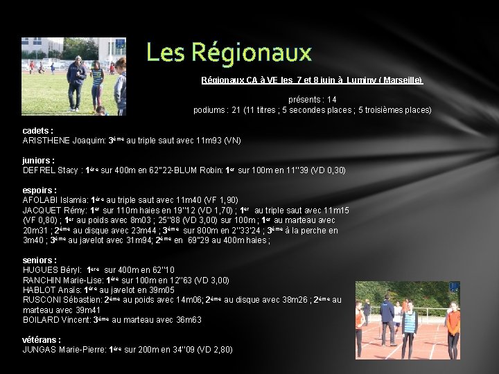 Les Régionaux CA à VE les 7 et 8 juin à Luminy ( Marseille)