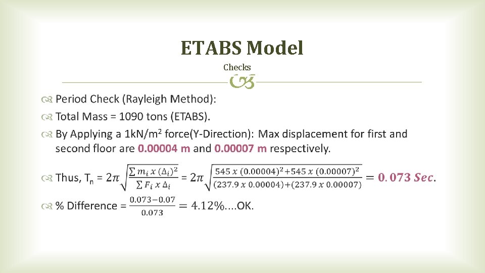 ETABS Model Checks ETABS Model Checks