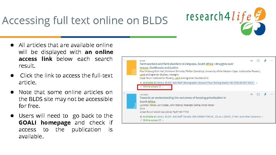 Accessing full text online on BLDS ● All articles that are available online will