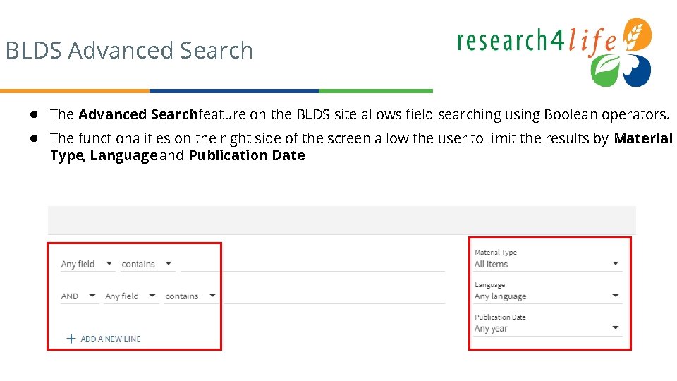 BLDS Advanced Search ● The Advanced Searchfeature on the BLDS site allows field searching