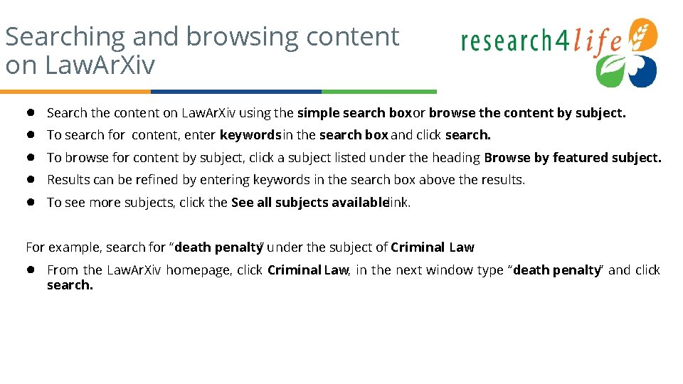 Searching and browsing content on Law. Ar. Xiv ● ● ● Search the content