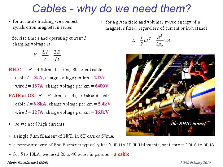 Cables - why do we need them? • for accurate tracking we connect synchrotron