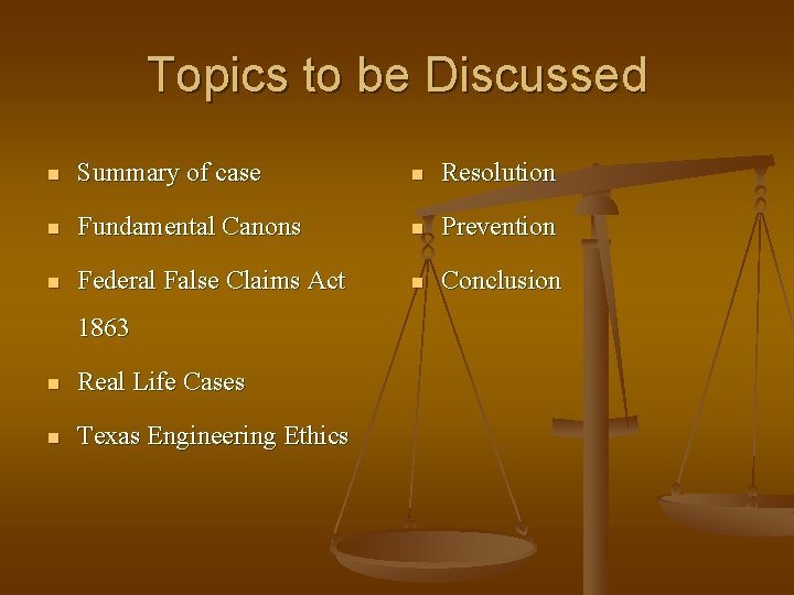 Topics to be Discussed n Summary of case n Resolution n Fundamental Canons n