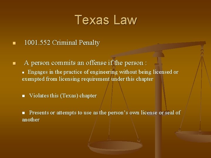 Texas Law n 1001. 552 Criminal Penalty n A person commits an offense if