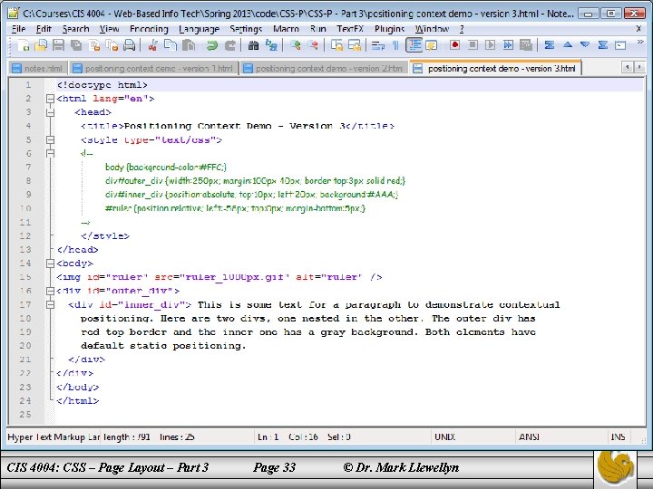 CIS 4004: CSS – Page Layout – Part 3 Page 33 © Dr. Mark
