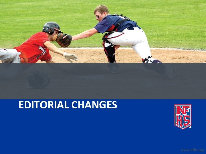 2018 NFHS BASEBALL RULES POWERPOINT National Federation of