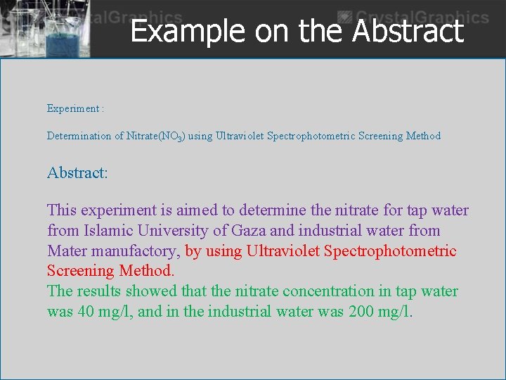 Example on the Abstract Experiment : Determination of Nitrate(NO 3) using Ultraviolet Spectrophotometric Screening