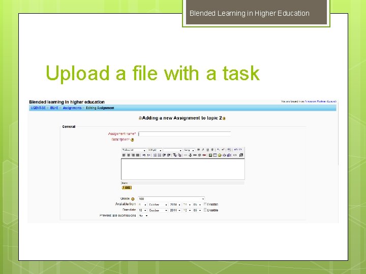 Blended Learning in Higher Education Upload a file with a task 