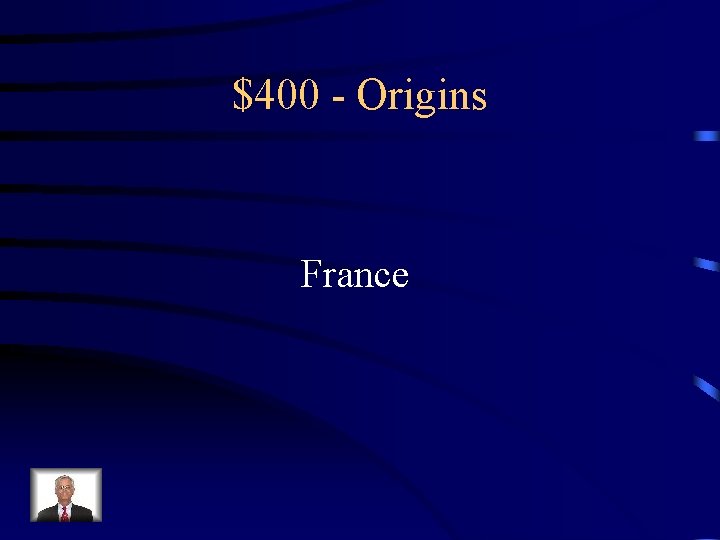 $400 - Origins France 