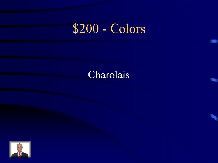 $200 - Colors Charolais 
