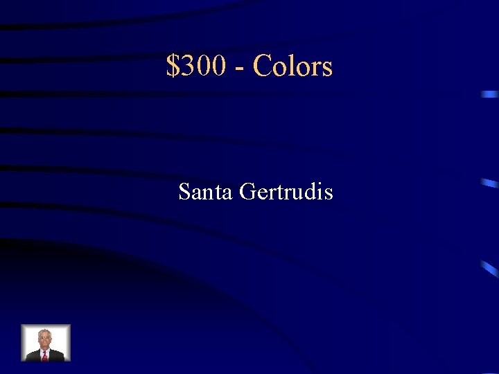 $300 - Colors Santa Gertrudis 