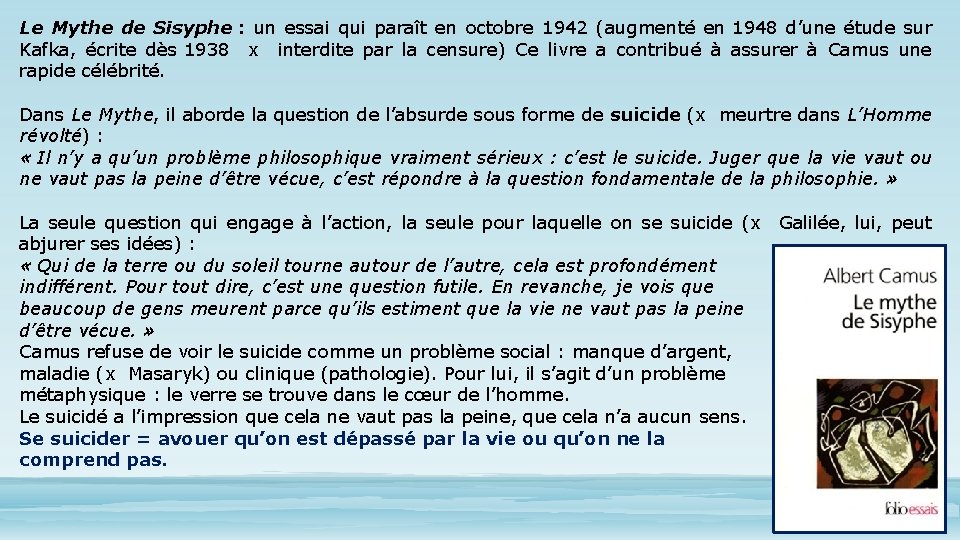 Le Mythe de Sisyphe : un essai qui paraît en octobre 1942 (augmenté en