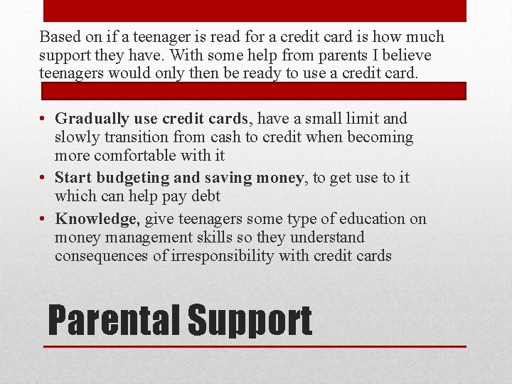 Based on if a teenager is read for a credit card is how much