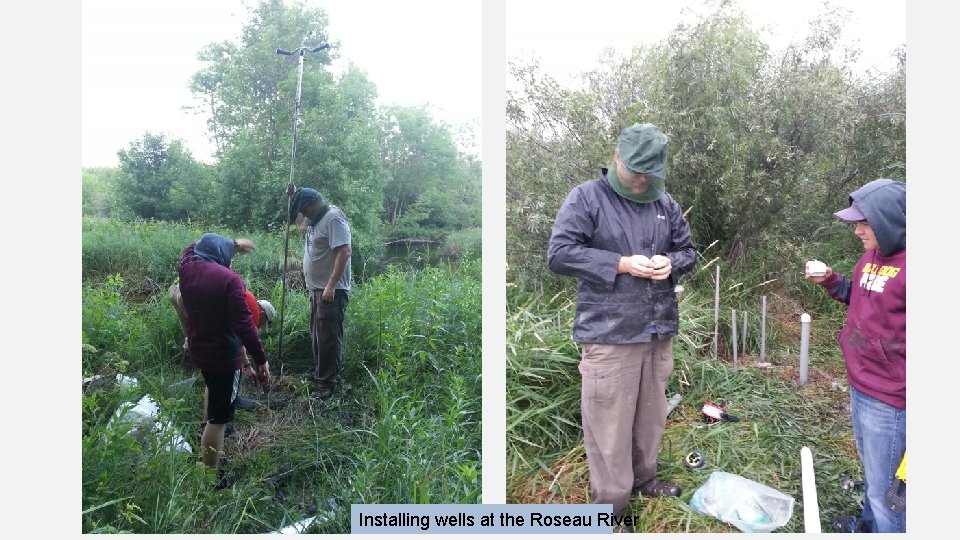 Installing wells at the Roseau River 