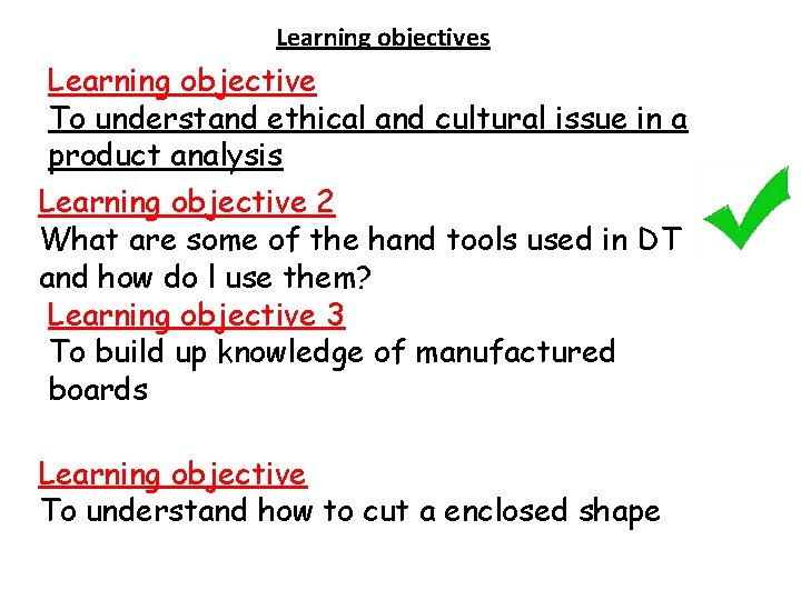 Learning objectives Learning objective To understand ethical and cultural issue in a product analysis