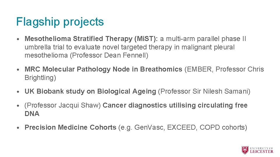Flagship projects • Mesothelioma Stratified Therapy (Mi. ST): a multi-arm parallel phase II umbrella