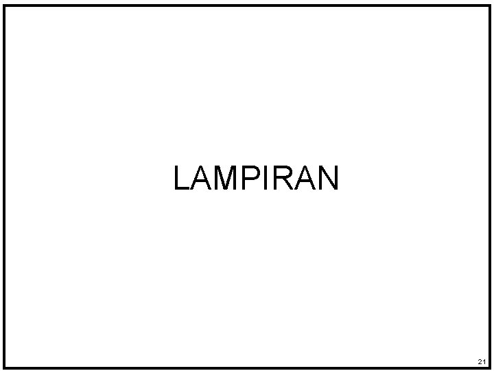 LAMPIRAN 21 