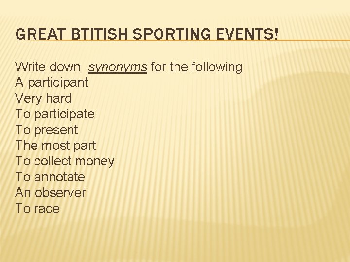 VOCABULARY A competitor An event A spectator A