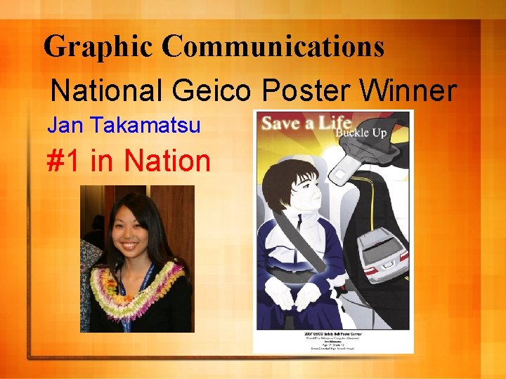 Graphic Communications National Geico Poster Winner Jan Takamatsu #1 in Nation 