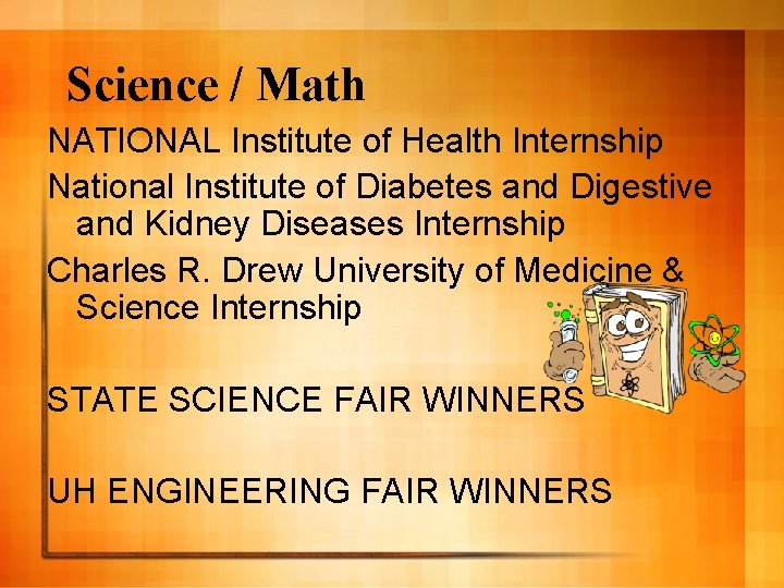 Science / Math NATIONAL Institute of Health Internship National Institute of Diabetes and Digestive