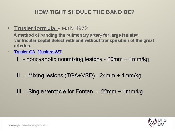 HOW TIGHT SHOULD THE BAND BE? • Trusler formula - early 1972 • A
