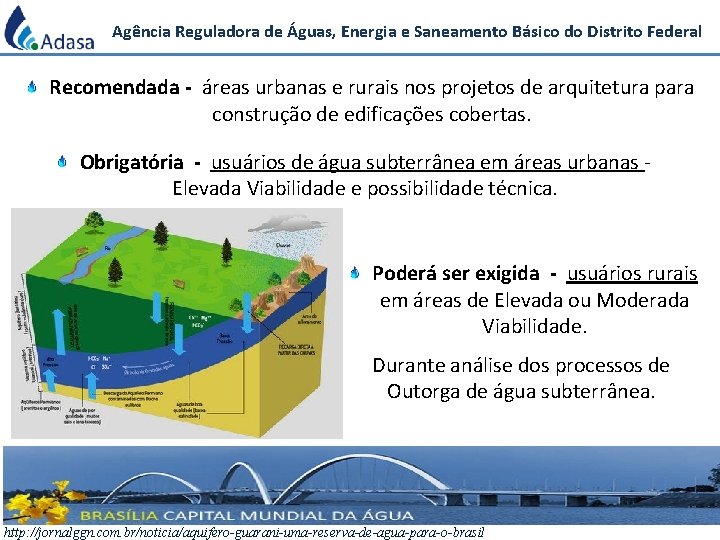 Agência Reguladora de Águas, Energia e Saneamento Básico do Distrito Federal Recomendada - áreas