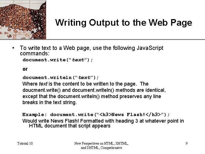 XP Writing Output to the Web Page • To write text to a Web