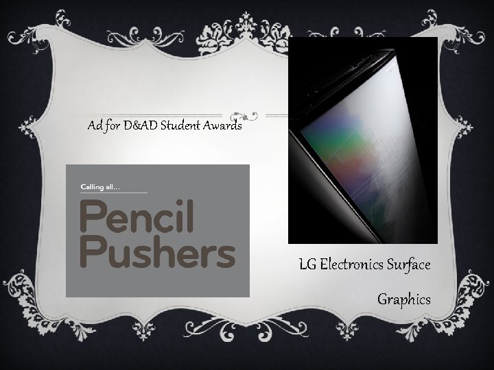 Ad for D&AD Student Awards LG Electronics Surface Graphics 