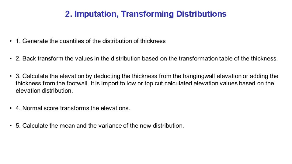 2. Imputation, Transforming Distributions • 