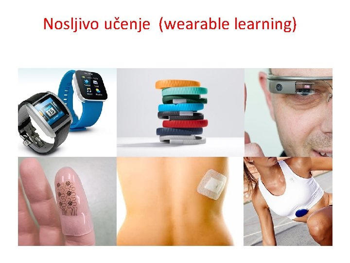 Nosljivo učenje (wearable learning) 