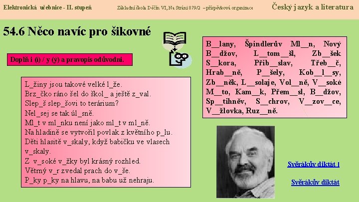 Elektronická učebnice - II. stupeň Základní škola Děčín VI, Na Stráni 879/2 – příspěvková