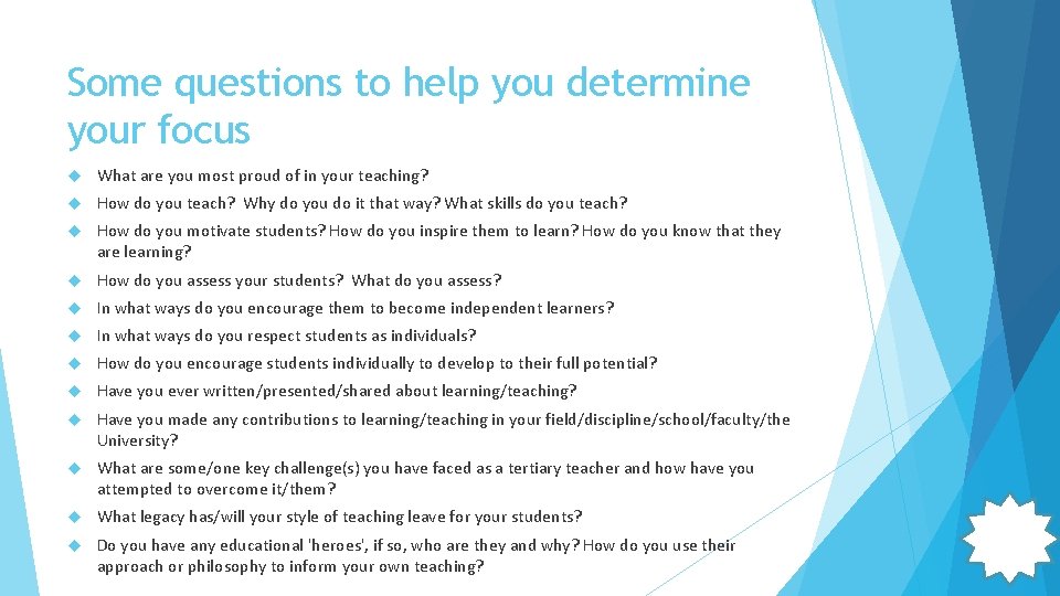 Writing an award application: Focus Some questions to help you determine your focus What