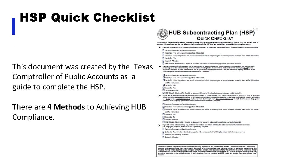 HSP Quick Checklist This document was created by the Texas Comptroller of Public Accounts