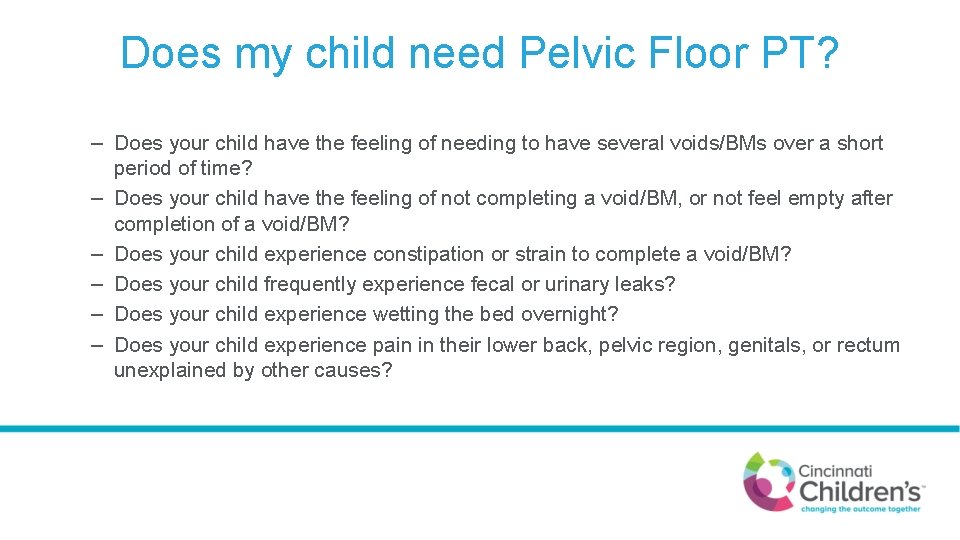 Does my child need Pelvic Floor PT? – Does your child have the feeling