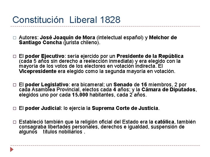 Constitución Liberal 1828 � Autores: José Joaquín de Mora (intelectual español) y Melchor de