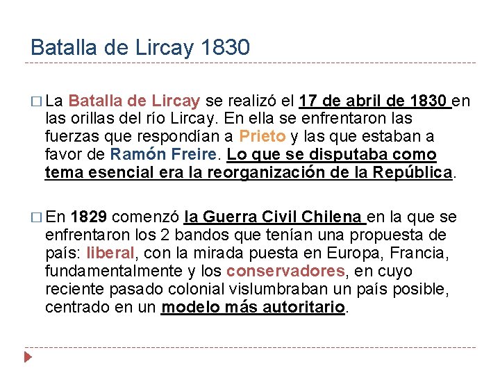 Batalla de Lircay 1830 � La Batalla de Lircay se realizó el 17 de