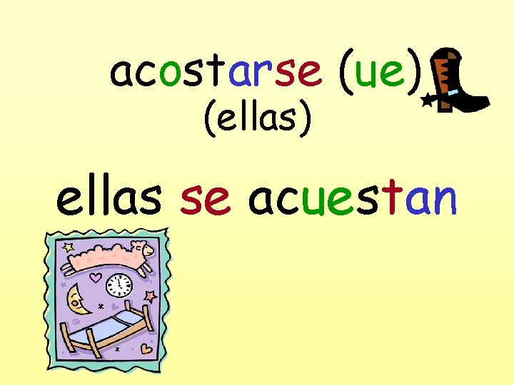 acostarse (ue) (ellas) ellas se acuestan 