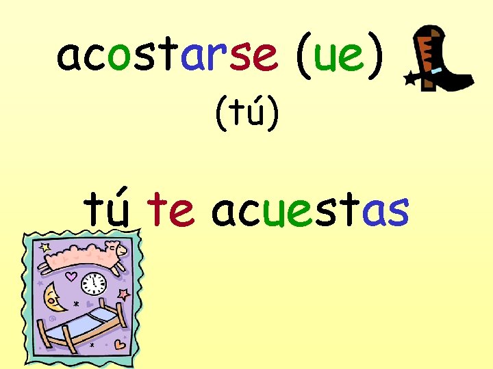 acostarse (ue) (tú) tú te acuestas 