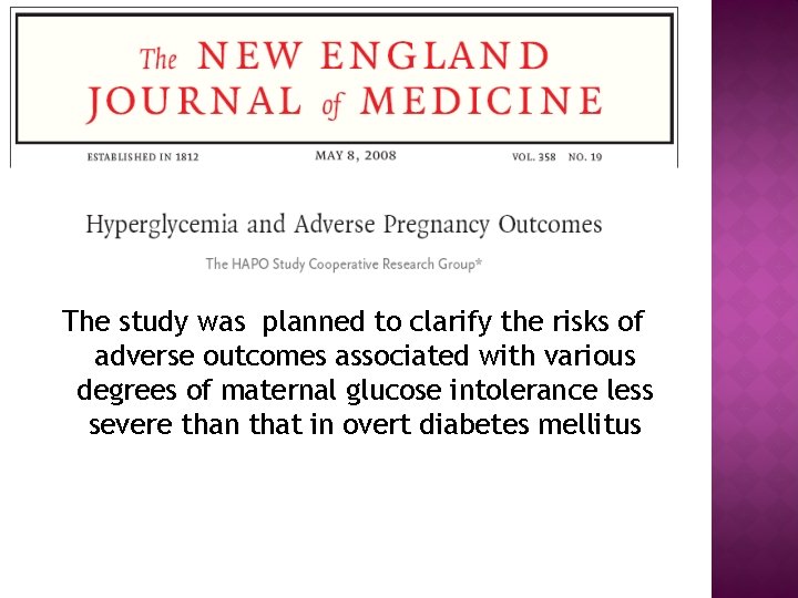 The study was planned to clarify the risks of adverse outcomes associated with various
