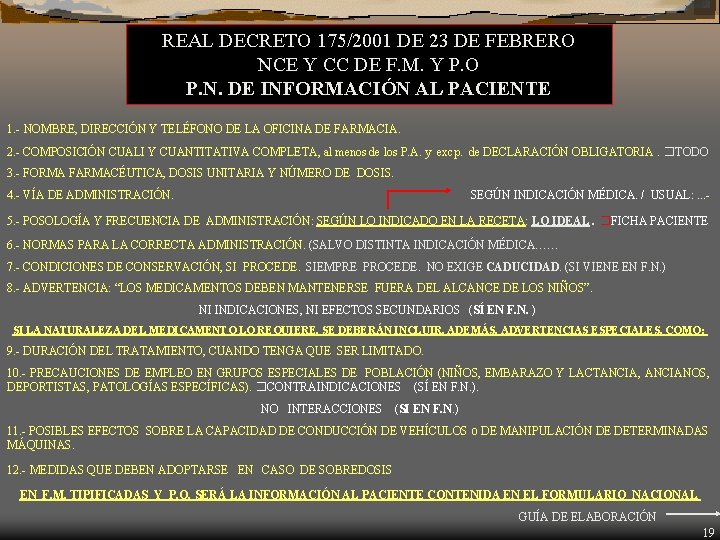 REAL DECRETO 175/2001 DE 23 DE FEBRERO NCE Y CC DE F. M. Y