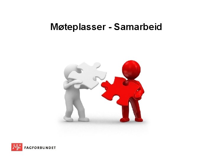 Møteplasser - Samarbeid 