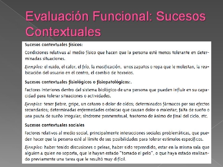 Evaluación Funcional: Sucesos Contextuales 