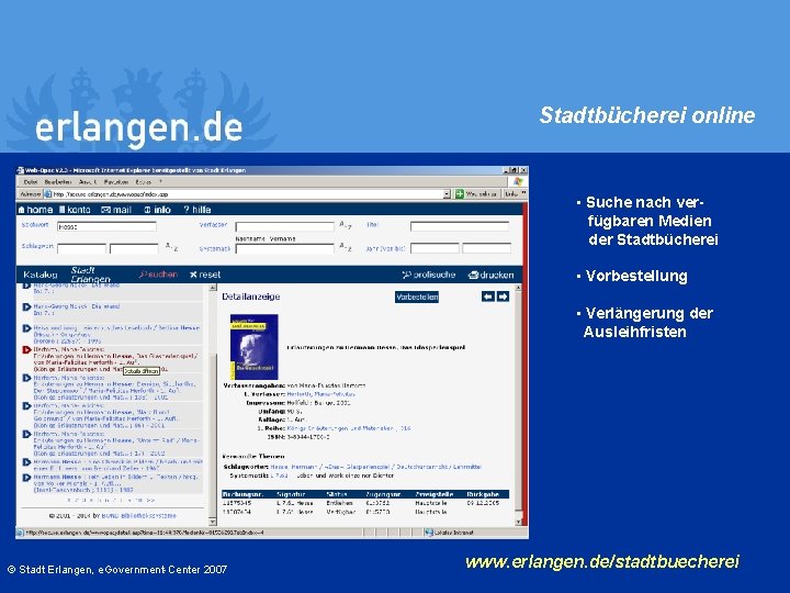 Stadtbücherei online • Suche nach verfügbaren Medien der Stadtbücherei • Vorbestellung • Verlängerung der