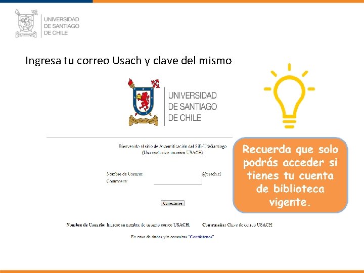 Ingresa tu correo Usach y clave del mismo 