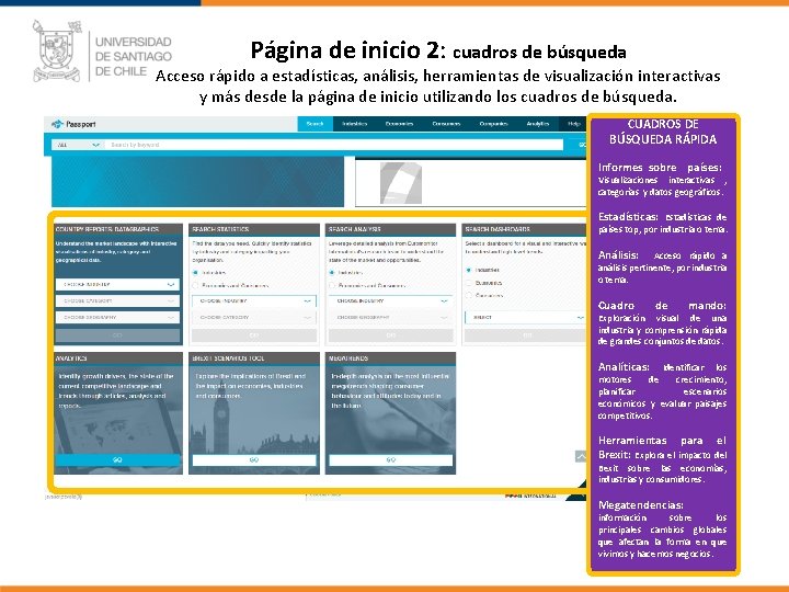Página de inicio 2: cuadros de búsqueda Acceso rápido a estadísticas, análisis, herramientas de