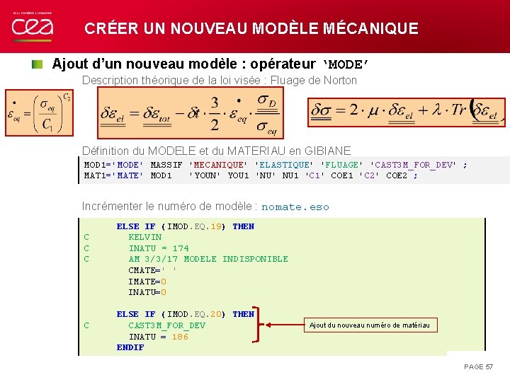 CRÉER UN NOUVEAU MODÈLE MÉCANIQUE Ajout d’un nouveau modèle : opérateur ‘MODE’ Description théorique